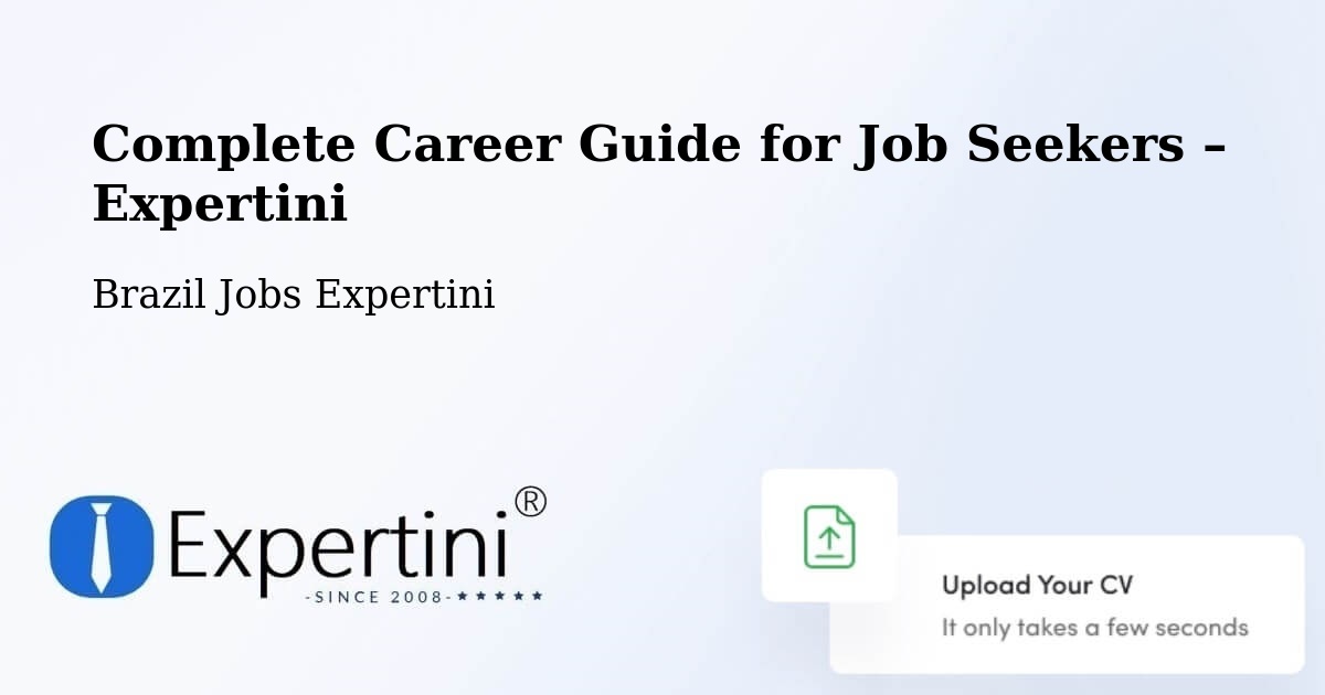 Career Guide for Job Seekers – Campo Bom - Campo Bom, Brazil Jobs Expertini
